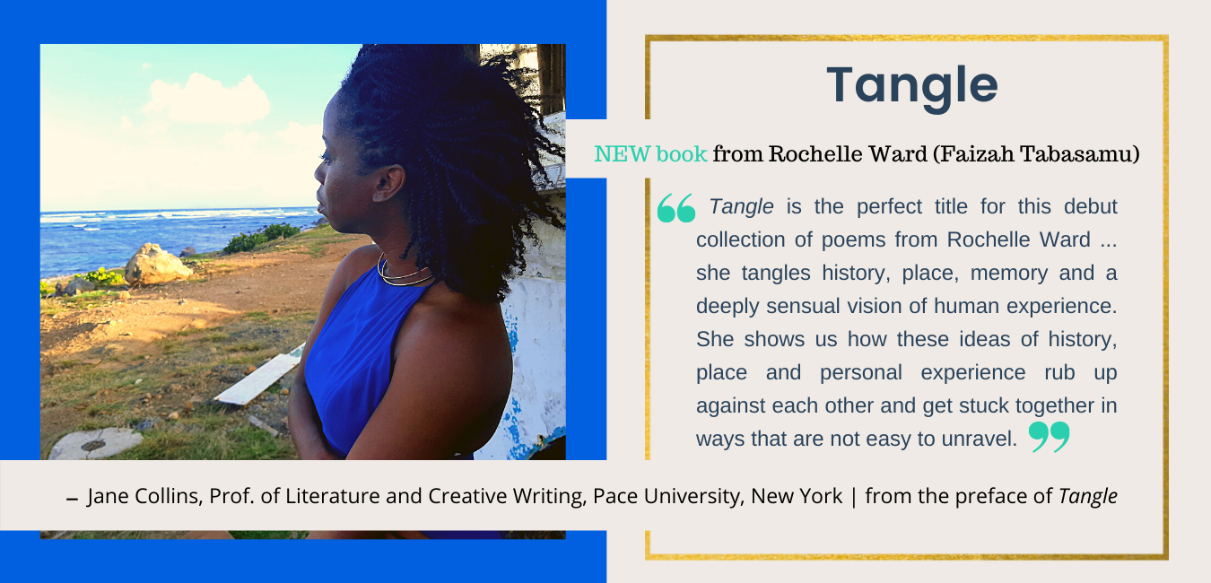 Tangle, debut poetry collection by Rochelle Ward (Faizah Tabasamu)